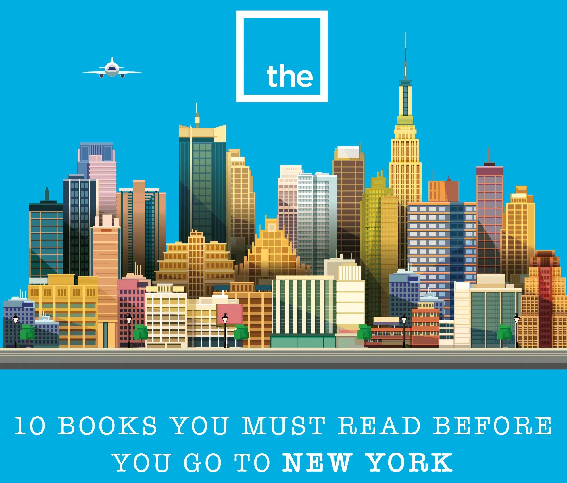 10 Books You Must Read Before You Go to New York