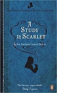 A Study in Scarlet by Sir Arthur Conan Doyle