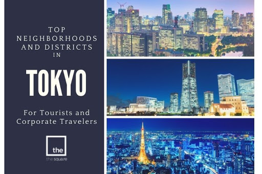 Top Tokyo Neighborhoods and Districts