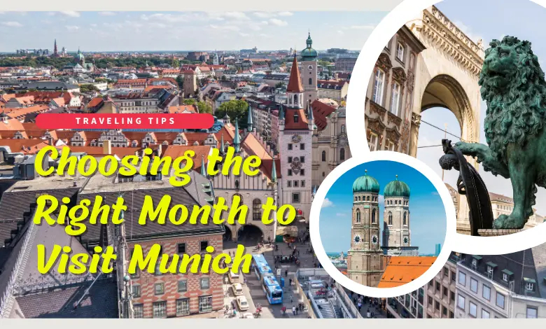 What Month Is Best To Visit Munich?