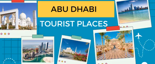 11 Best Abu Dhabi Tourist Places