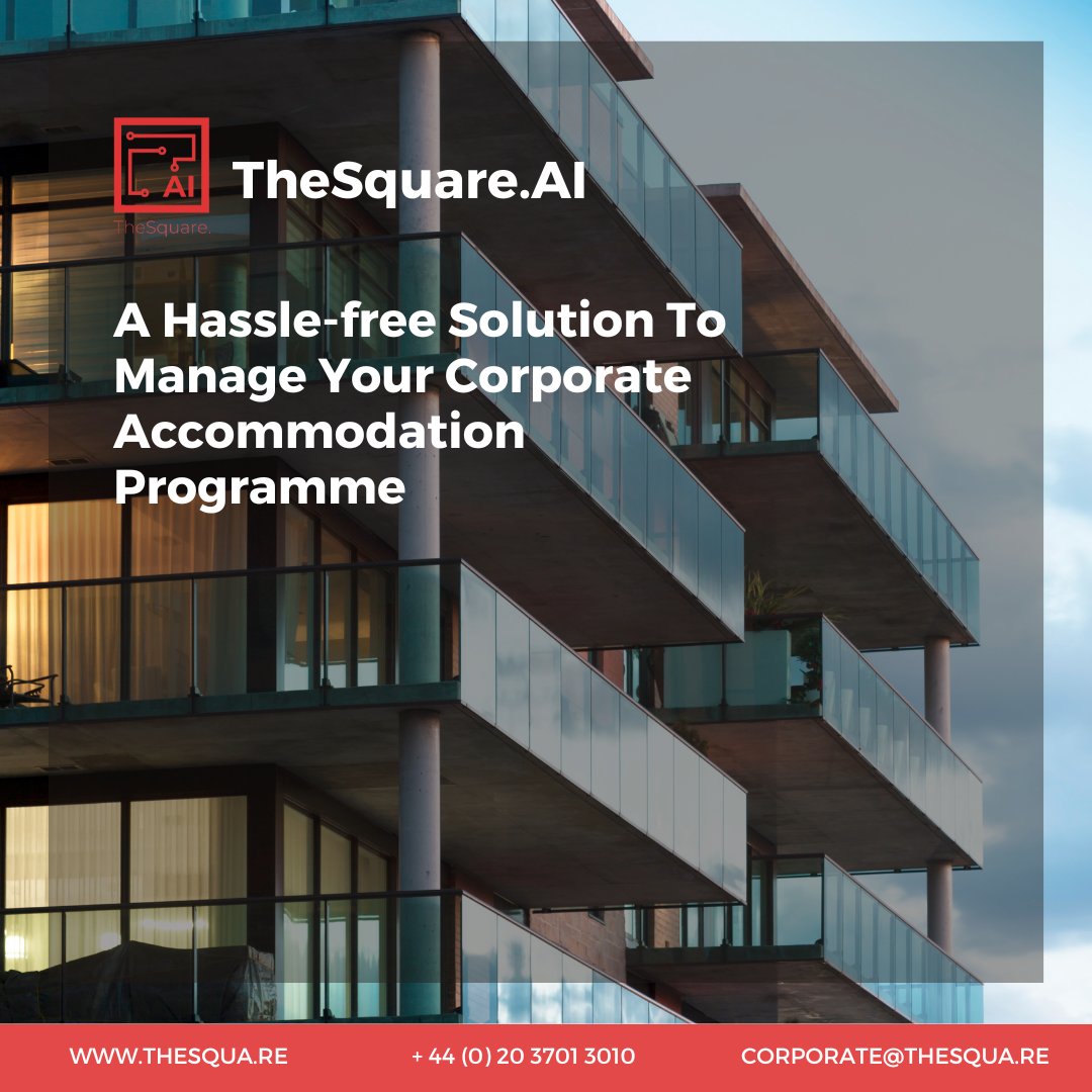 Simplifying Corporate Accommodation Programmes: TheSquare.AI's Innovative Serviced Apartment Booking Platform