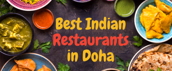 10 Best Indian Restaurants in Doha