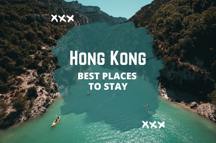 Best Places to Stay in Hong Kong
