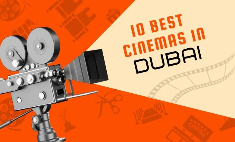 best cinema in dubai