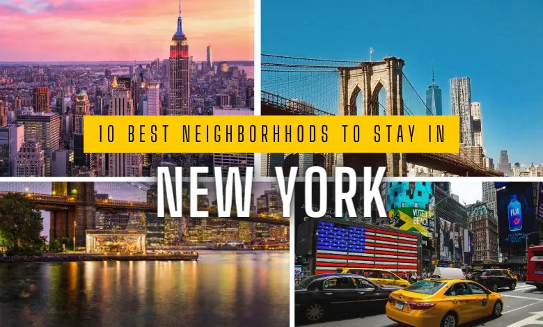 best Neighbourhoods in new york