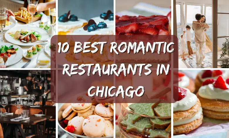 10 Best Romantic Restaurants in Chicago for a Perfect Date Night