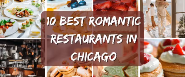 10 Best Romantic Restaurants in Chicago