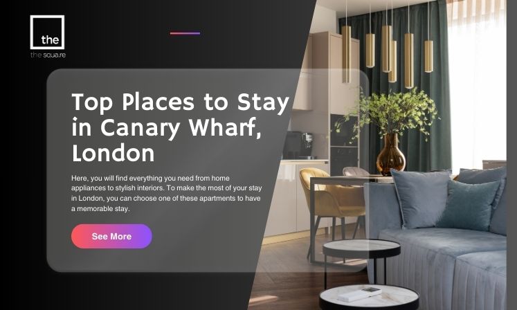 Top Places to Stay in Canary Wharf