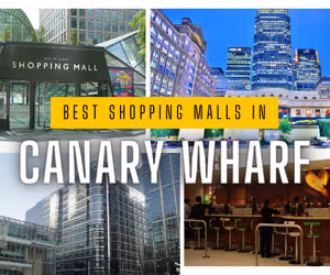 Best Shopping Malls in Canary Wharf,  London