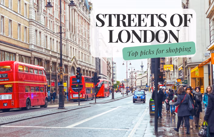 Top Shopping Streets in London: A Shopper's Guide