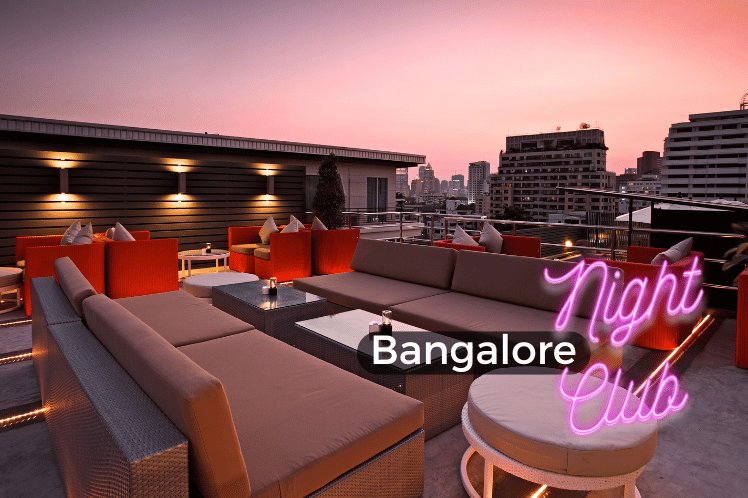 top clubs and pubs in Bangalore