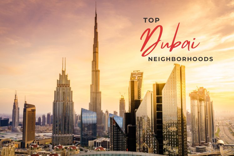 Dubai Neighborhoods