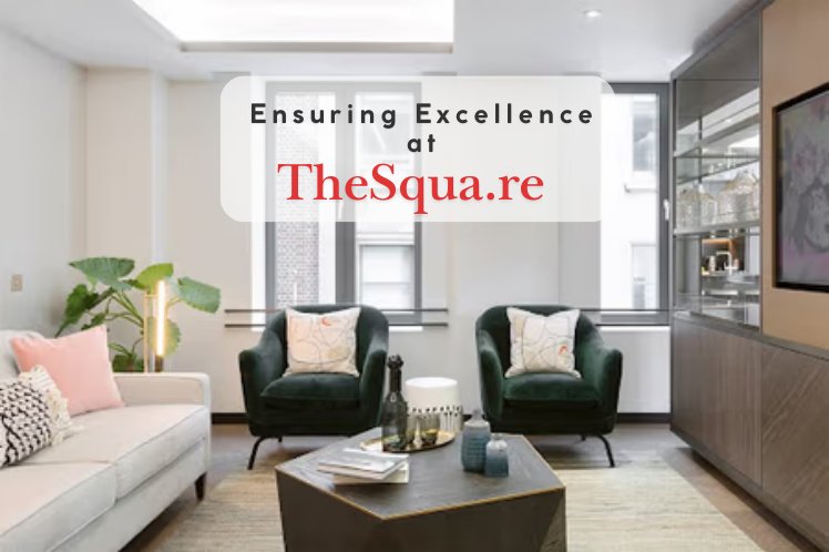 Ensuring Excellence: How TheSqua.re Elevates Your Stay with Quality Standards