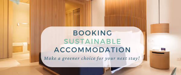 Booking Sustainable Accommodation