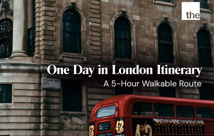 One Day in London Itinerary for Business Travellers: A 5-Hour Walkable Route