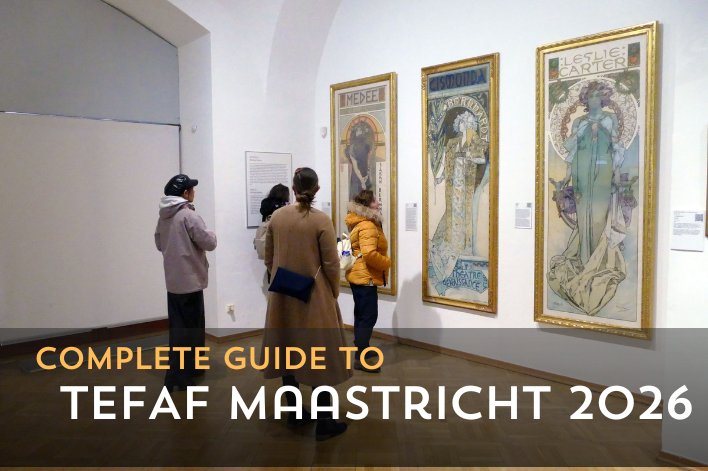 Complete Insider Guide to TEFAF Maastricht