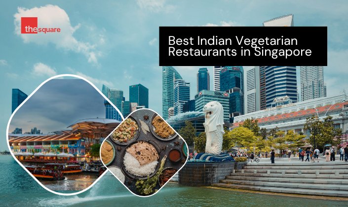 Best Indian Vegetarian Restaurants in Singapore blog