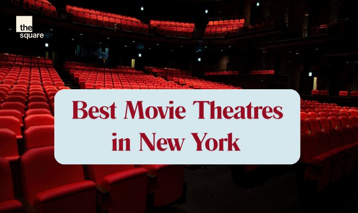 best movie theaters in NYC