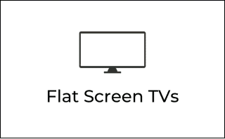 Flat Screen TV's